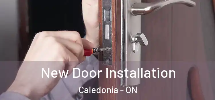 New Door Installation Caledonia - ON